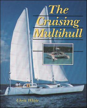 Paperback The Cruising Multihull Book
