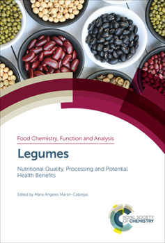 Hardcover Legumes: Nutritional Quality, Processing and Potential Health Benefits Book