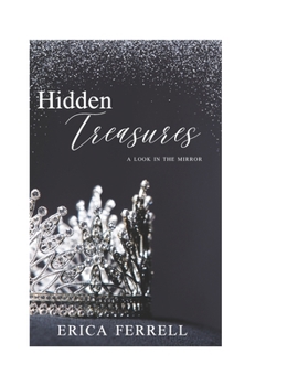 Paperback Hidden Treasures, A Look in the Mirror Book