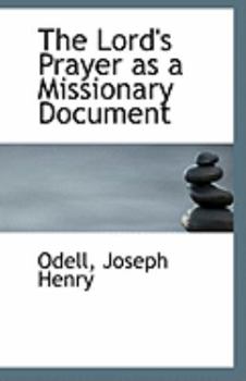 Paperback The Lord's Prayer as a Missionary Document Book