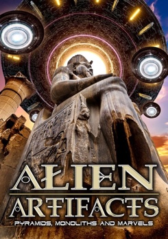 DVD Alien Artifacts: Pyramids Monoliths And Marvels Book