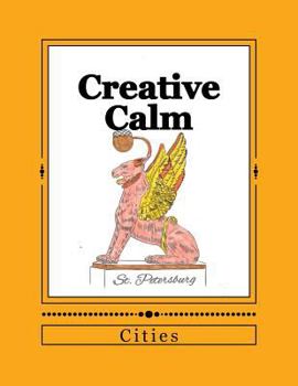 Paperback Creative Calm: Cities Book