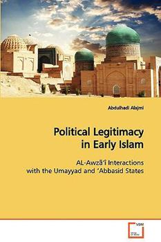 Paperback Political Legitimacy in Early Islam Book