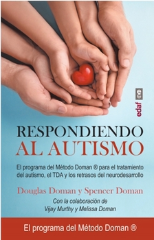 Paperback Respondiendo Al Autismo [Spanish] Book