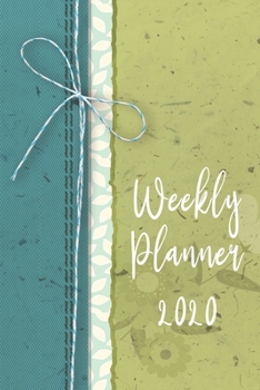Weekly Planner 2020: Floral Planner with Weekly and Monthly Organizer, Calendar and Schedule Agenda with Notes, To-Do's, Vision Boards and Habit Tracker