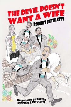 Paperback The Devil Doesn't Want a Wife Book