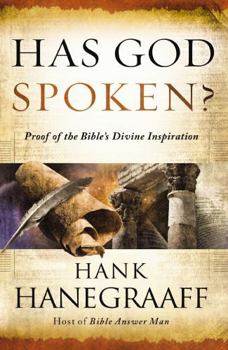 Paperback Has God Spoken?: Proof of the Bible s Divine Inspiration Book