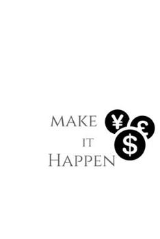 Paperback make it happen: notebook to stay motivated for entrepreneurs, hustlers and all the hard workers Book