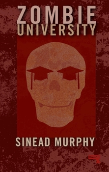 Paperback Zombie University: Thinking Under Control Book