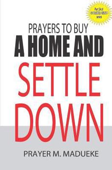 Paperback Prayers to buy a home and settle down Book