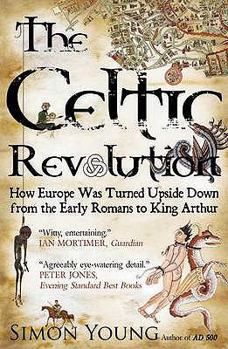 Paperback The Celtic Revolution Book