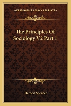 Paperback The Principles Of Sociology V2 Part 1 Book