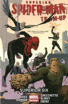 Paperback Superior Spider-Man Team-Up, Volume 2: Superior Six Book