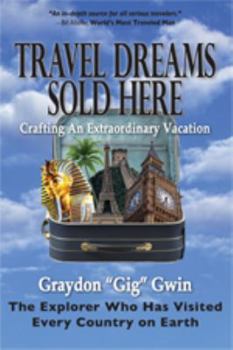 Paperback Travel Dreams Sold Here: Crafting an Extraordinary Vaction Book