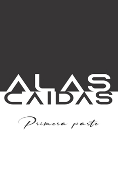 Paperback Alas Caídas [Spanish] Book