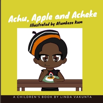 Paperback Achu, Apple and Acheke Book