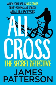 Paperback Ali Cross: The Secret Detective Book