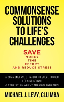 Paperback Commonsense Solutions to Life's Challenges Book