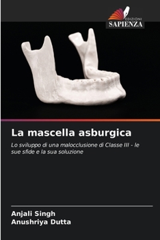 Paperback La mascella asburgica [Italian] Book