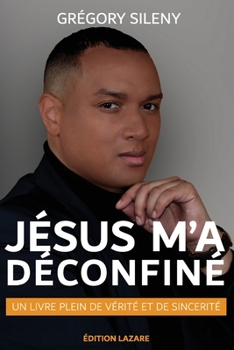 Paperback Jésus m'a déconfiné [French] Book