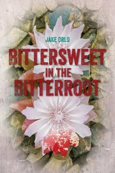 Paperback Bittersweet in the Bitterroot Book