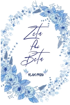 Zeta Phi Beta 16.01.1920: Zeta Phi Beta  journal | ?F? Sorority Journal | Zeta Phi Beta Sorority Sister Journal | 6 x 9 | Sorority gift for women