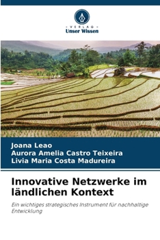 Innovative Netzwerke im ländlichen Kontext (German Edition)
