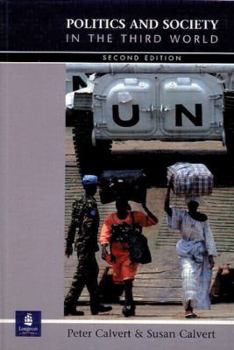 Paperback Politics and Society in the Third World: An Introduction (2nd Edition) Book