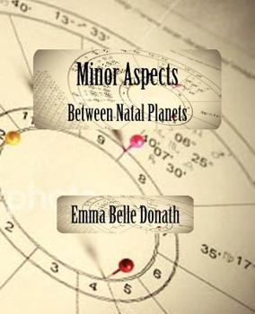 Paperback Minor Aspects Between Natal Planets Book