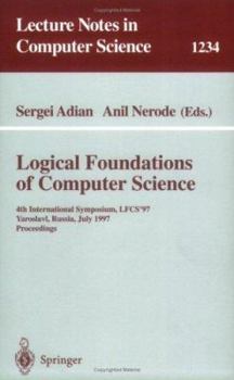 Paperback Logical Foundations of Computer Science: 4th International Symposium, Lfcs'97, Yaroslavl, Russia, July, 6 - 12, 1997, Proceedings Book