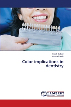Color implications in dentistry