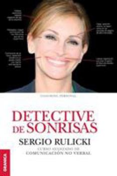 Paperback Detective de Sonrisas: Curso avanzado de Comunicación no Verbal [Spanish] Book
