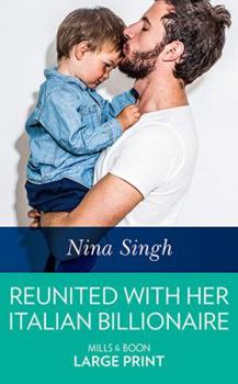 Hardcover Reunited with Her Italian Billionaire [Large Print] Book