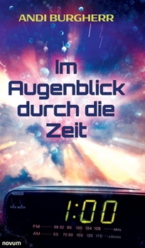 Hardcover Im Augenblick durch die Zeit [German] Book