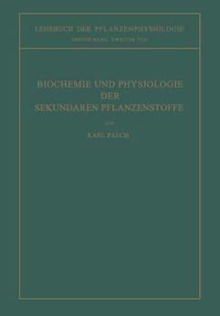 Paperback Biochemie Und Physiologie Der Sekundären Pflanzenstoffe [German] Book