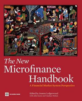 Paperback The New Microfinance Handbook: A Financial Market System Perspective Book