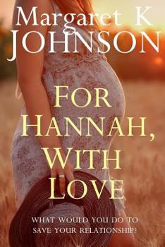 Paperback For Hannah, With Love Book