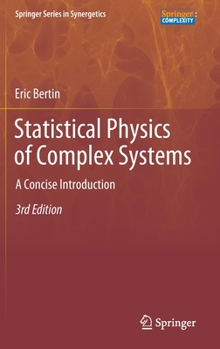 Hardcover Statistical Physics of Complex Systems: A Concise Introduction Book