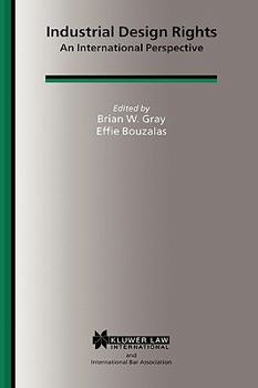 Hardcover Industrial Design Rights:An International Perspective (International Bar Association Series) Book
