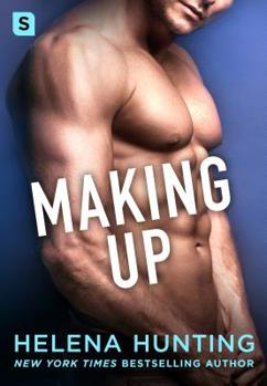making up - Book #4 of the Shacking Up