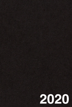 Taschenkalender 2020: Terminplaner 2020 - Wochenplaner, Terminkalender und Kalender für das neue Jahr 2020 (schwarz) (German Edition)