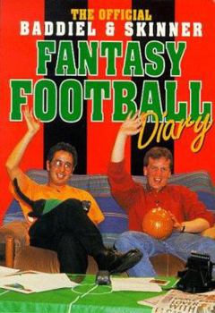 Paperback The Official Baddiel and Skinner Fantasy Football Diary Book