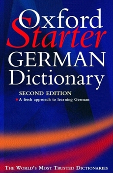 Paperback The Oxford Starter German Dictionary Book
