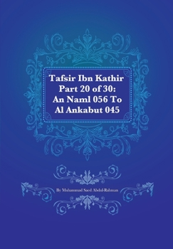 Paperback Tafsir Ibn Kathir Part 20 of 30: An Naml 056 To Al Ankabut 045 Book