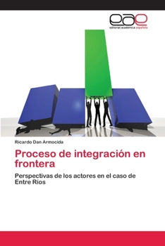 Paperback Proceso de integración en frontera [Spanish] Book