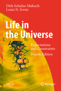 Hardcover Life in the Universe: Expectations and Constraints Book