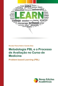 Paperback Metodologia PBL e o Processo de Avaliação no Curso de Medicina [Portuguese] Book