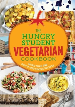 Paperback The Hungry Student Vegetarian Cookbook Book