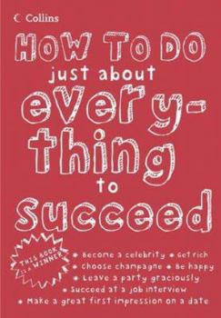 Hardcover Collins How to Do Just About Everything to Succeed Book