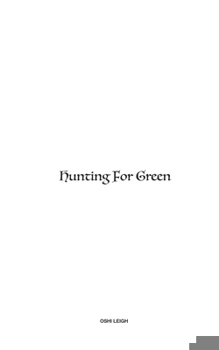 Paperback Hunting For Green Book
